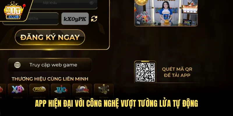 App hiện đại với công nghệ vượt tường lửa tự động
