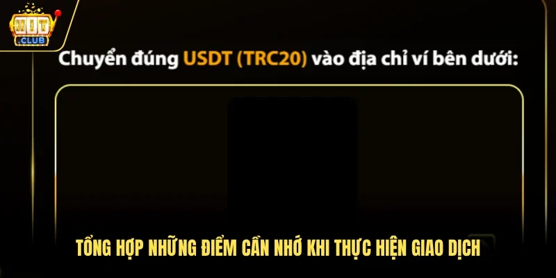 Tổng hợp những điểm cần nhớ khi thực hiện giao dịch